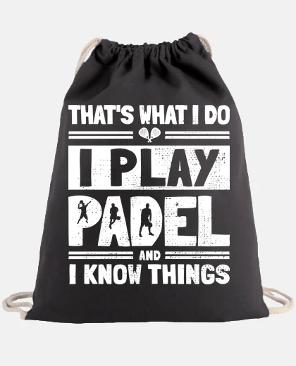 Bag play padel and know things - paddle