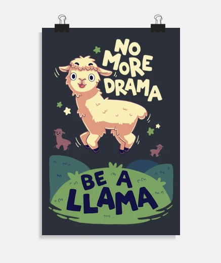 Poster plus de drame sois un lama