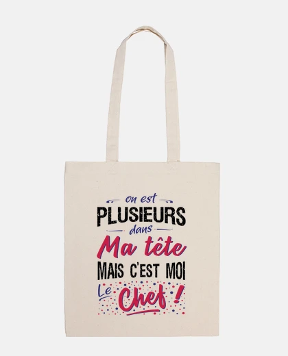 Sac Plusieurs dans ma tête - Message Humour