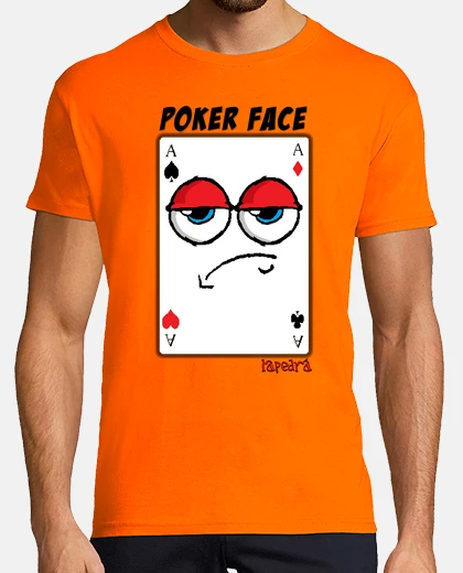 T-shirt Poker Face