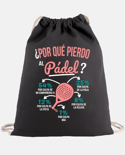 Bolsa Por Qué Pierdo Al Pádel - Regalo Pádel