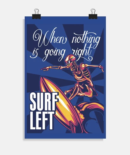 Poster poster surf skull surf onde teschi sinistra quando nulla sta andando bene