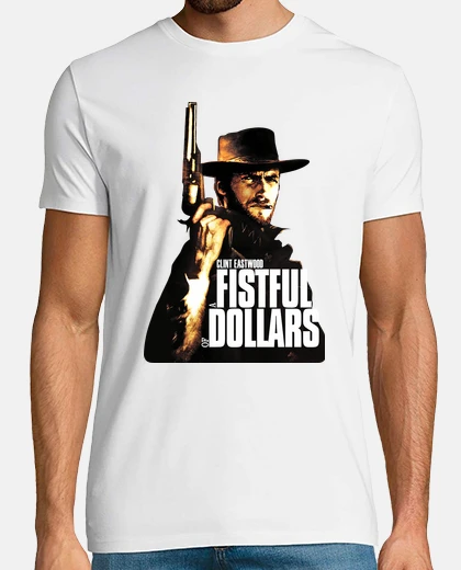 Tee-shirt Pour une Poignée de Dollars