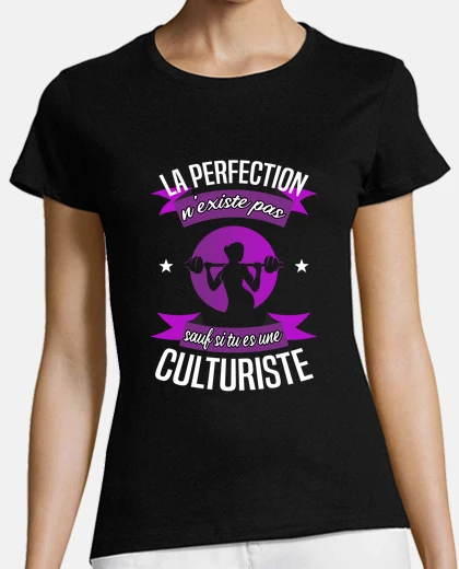 Tee-shirt Pratiquante de culturisme - Culturiste