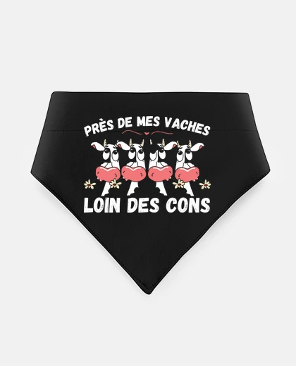 Mascotas Près de mes vaches loin des cons humour