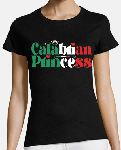 T-shirt Principessa Calabrese Famiglia Ialiana