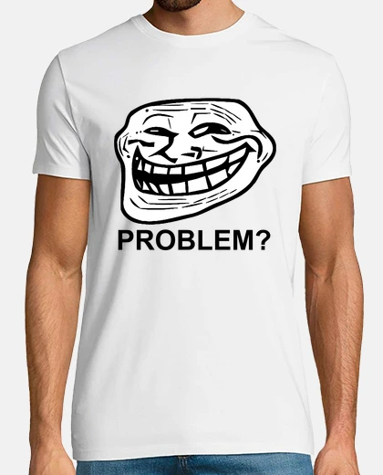 Camiseta Problem? Trollface