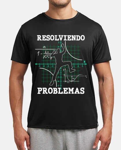 Camiseta Problemas Escalada Profesor Matemáticas Deporte Montaña Naturaleza