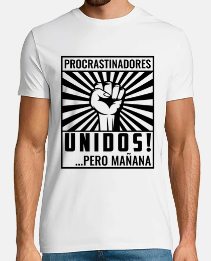 Playera Procrastinadores Unidos Pero Mañana