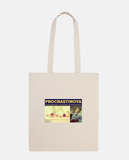 Bag procrastinate