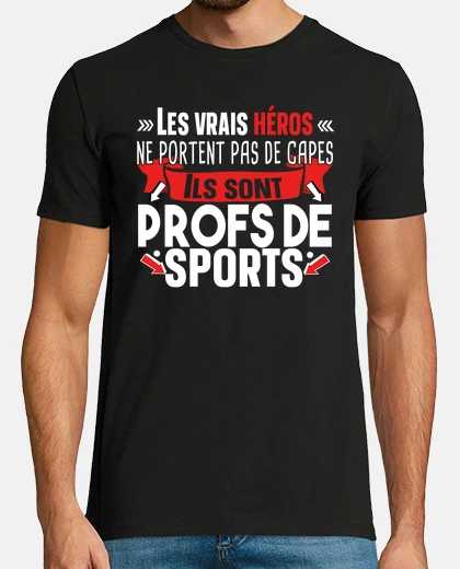 Tee-shirt Prof de Sport Super Pouvoir