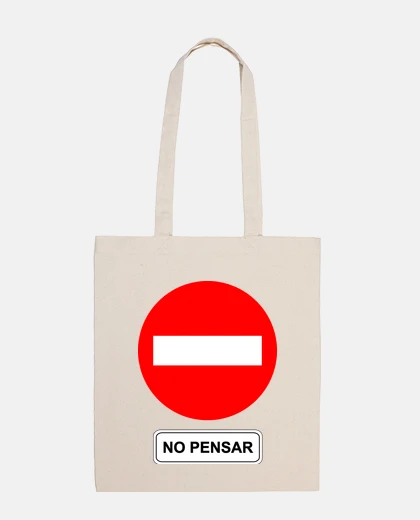 Bolsa Prohibido no pensar_