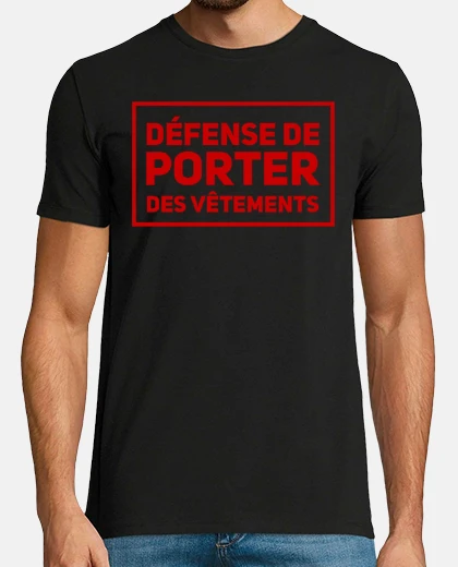 Camiseta Prohibido usar ropa