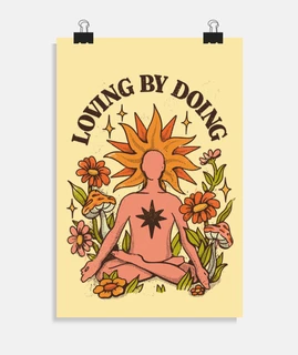 proofs of love, act and love, yoga, deep meditation poster,