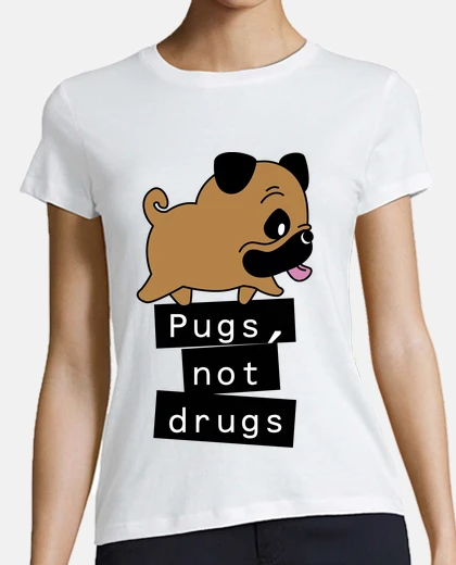 Playera Pugs not drugs