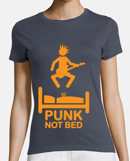 Tee-shirt Punk not bed