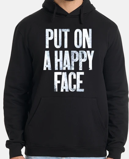 Hoodie put on a happy face - joker