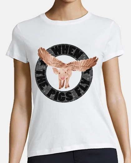 Tee-shirt quand les cochons volent