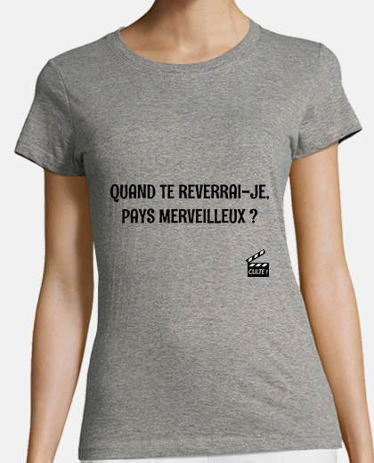 Tee-shirt Quand te reverrai-je - Les Bronzés
