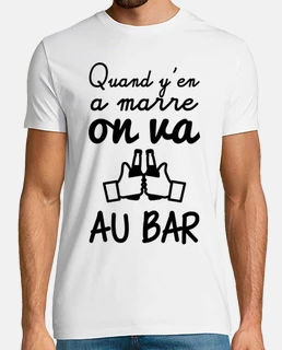 Quand y'en a marre on va au bar