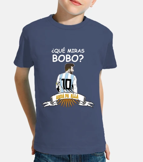 Ropa Qué Miras Bobo