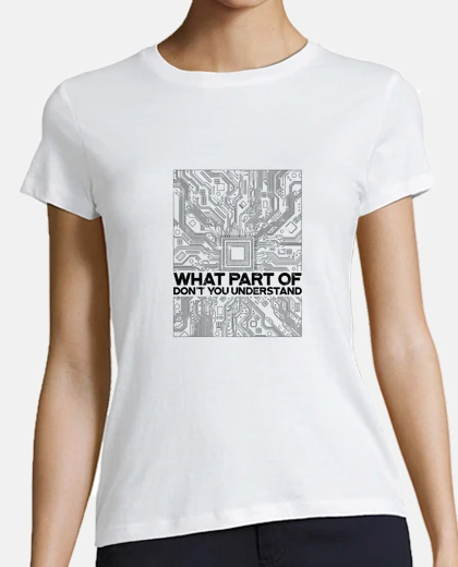 Camiseta que parte de no entiendes