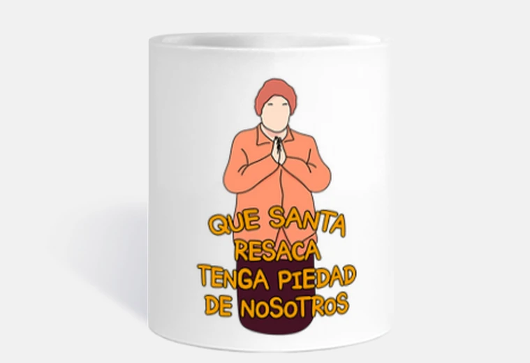 Taza Que santa resaca tenga piedad de nosotr