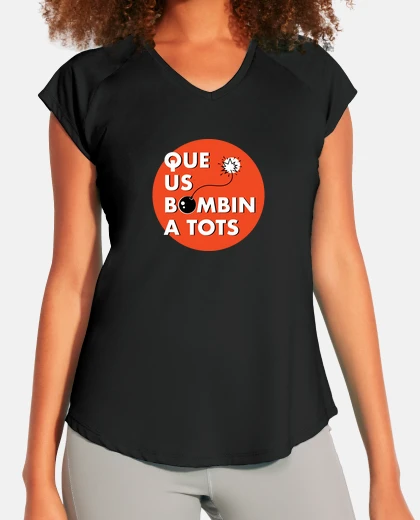 Camiseta Que us bombin a tots