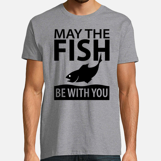 que el pescado esté contigo