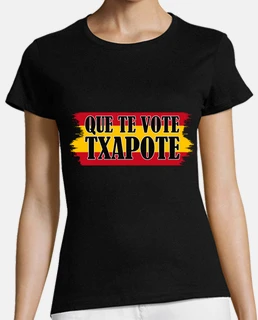 QUE TE VOTE TXAPOTE