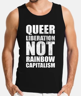 Queer Liberation Not Rainbow Capitalism