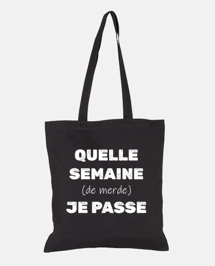 Sac Quelle semaine de merde