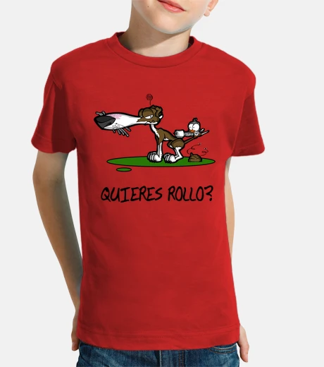 Ropa quieres rollo?