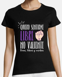 Quiero sentirme libre