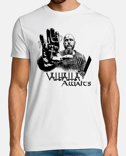 Tee-shirt Ragnar - Foi Valhalla Attend (Vikings)
