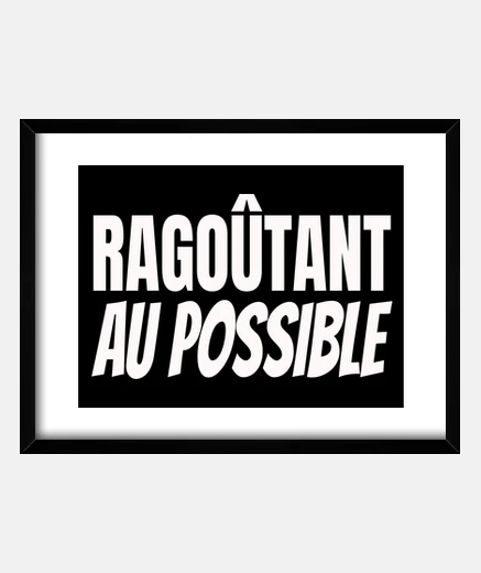 Cadre ragoûtant au possible