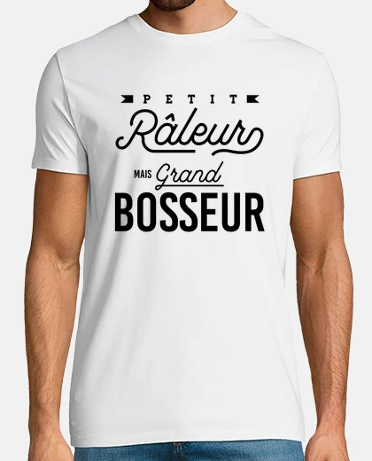 Tee-shirt râleur mais bosseur Idée cadeau humour