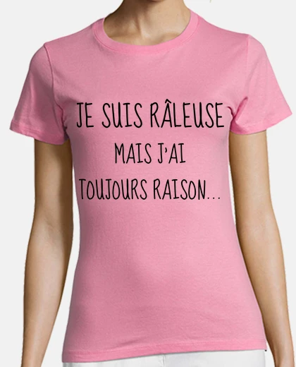 Tee-shirt Râleuse - Râler - Citation - Humour