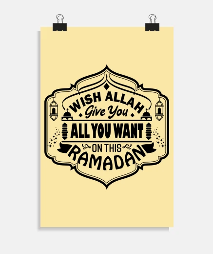 Poster Ramadan, Wish Allah give you all you wa