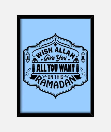 Cadre Ramadan, Wish Allah give you all you wa