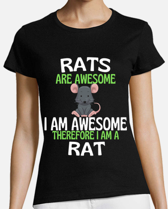 rats are awesome funny rat lover