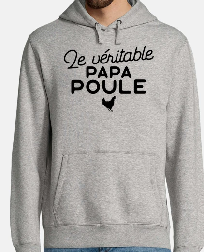 Hoodie real daddy hen