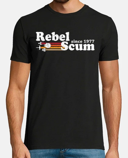 Camiseta Rebel scum since 1977