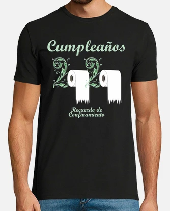 Playera recuerdo confinamiento cumpleanos. laTostadora Mexico