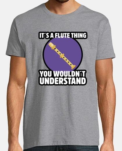 T-shirt regali for flautista è una cosa da flauto che non capiresti regalo per flautista