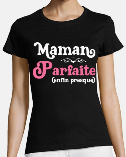 Playera regalo perfecto de humor para mamá idea