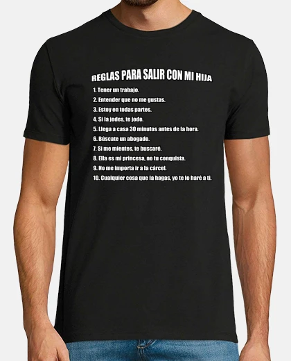 Camiseta Reglas para salir con mi hija - Chico Delantera