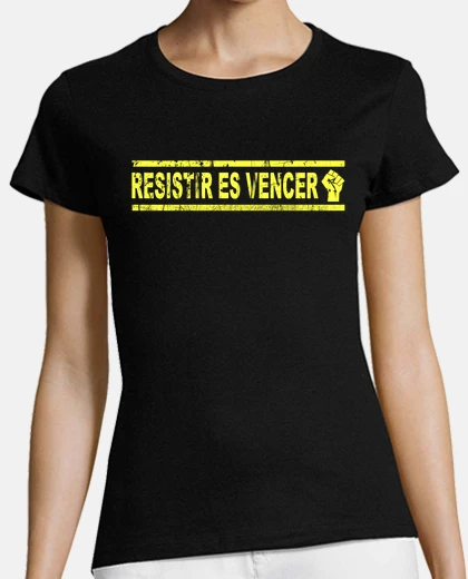 Playera Resistir es vencer
