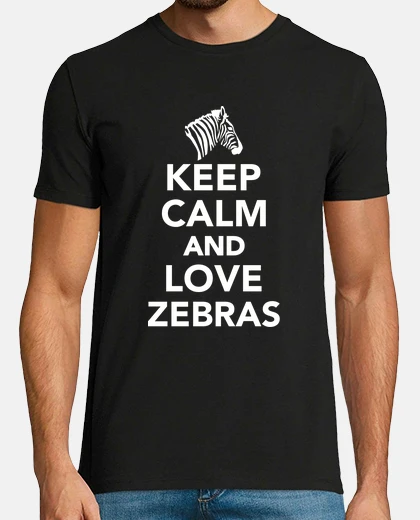 Tee-shirt reste calme et love zèbres