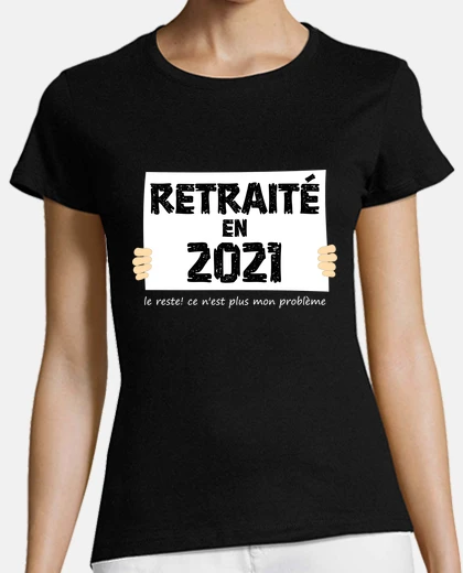 Tee-shirt Retraité 2021
